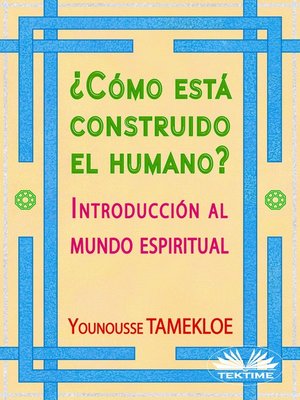 cover image of ¿Cómo Está Construido El Humano?